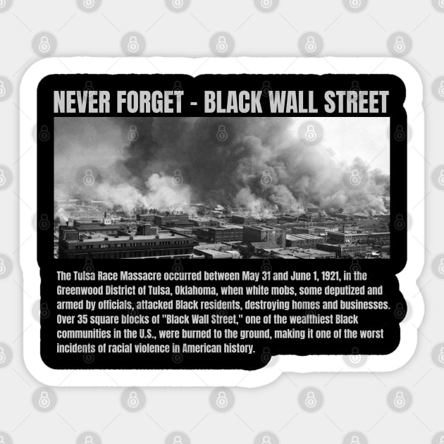 Black Wall Street - Never Forget Sticker by UrbanLifeApparel